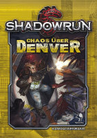 Shadowrun 5: Chaos über Denver