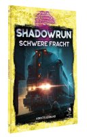 Shadowrun 6: Schwere Fracht
