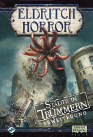 Eldritch Horror: Städte in Trümmern